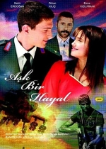 Aşk Bir Hayal poster