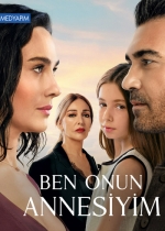 Ben Onun Annesiyim poster